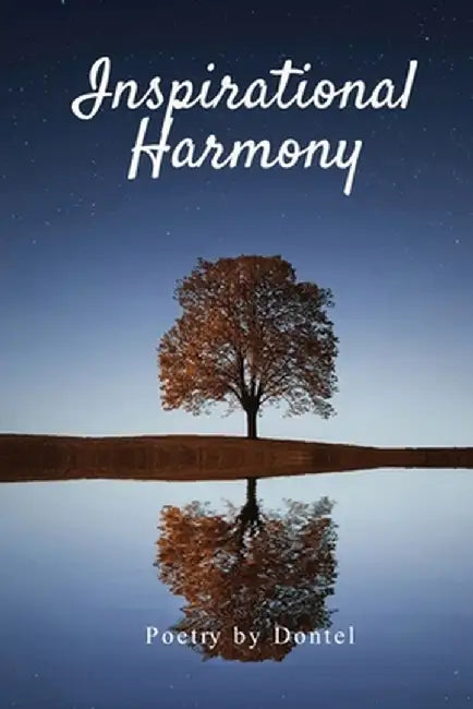 Inspirational Harmony by Dontel