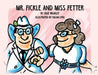 Mr. Fickle and Miss Fetter by Julie Weakley
