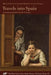 Travels Into Spain: Volume 93 by  Le Jumel de Barneville Baronne d'Aulnoy, Gabrielle M. Verdier, Gabrielle M. Verdier