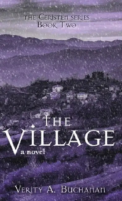The Village by Verity a. Buchanan
