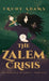 The Zalem Crisis by Trudy Adams
