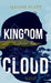 Kingdom Above the Cloud by Maggie Platt