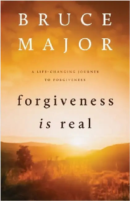 Forgiveness is Real by Major, Bruce