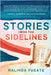 Stories from the Sidelines by Fugate, Malinda