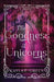 The Goodness of Unicorns by Green, Kayla E.