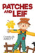 Patches and Leif by Charles R. Abbott
