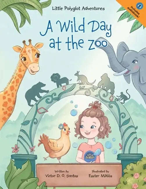 A Wild Day at the Zoo: Children's Picture Book by Victor Dias de Oliveira Santos