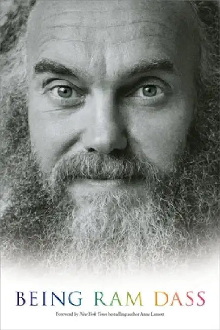 Being RAM Dass by Ram Dass
