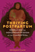 La Cuarentena: Indigenous Wisdom for Thriving Postpartum by Panquetzani