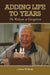 Adding Life to Years: The Wesleyan at Georgetown by Robert W. Sledge