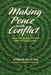 Making Peace with Conflict: Using Neuroscience to Ease Difficult Relationships by Jeanine Hull