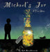 Michael's Jar by Ruth Mercy Woroniecki
