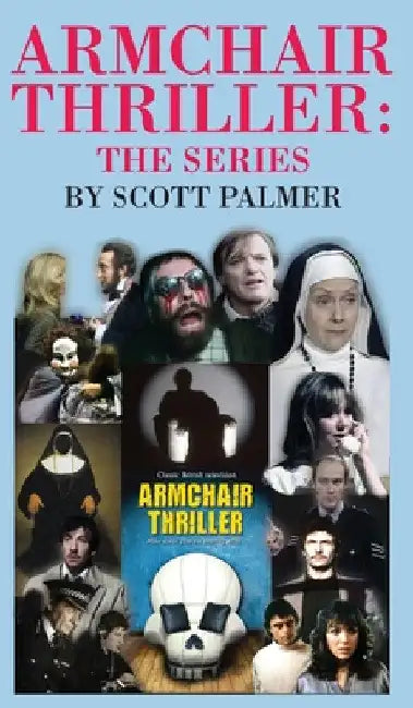 Armchair Thriller the Series by Scott V. Palmer