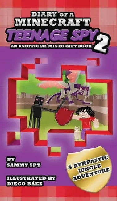 Diario de un Espía Adolescente de Minecraft 2: "Una Eructástica Aventura en la Jungla" (Un libro no oficial de Minecraft) by Sammy Spy