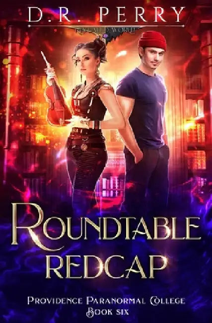 Roundtable Redcap by D. R. Perry