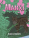 Manxi by Danica Rasovic