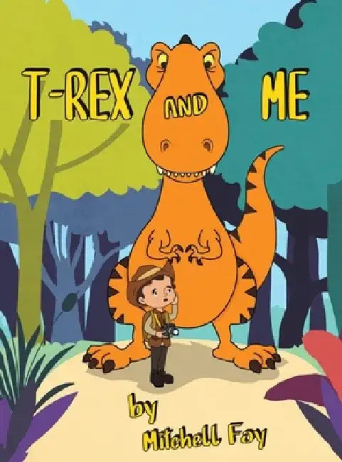 T-Rex and Me by Mitchell Foy