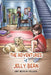 The Adventures of Jelly Bean by Amy Meislin Pollack