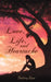 Love, Life, and Heartache by Destiny Rose