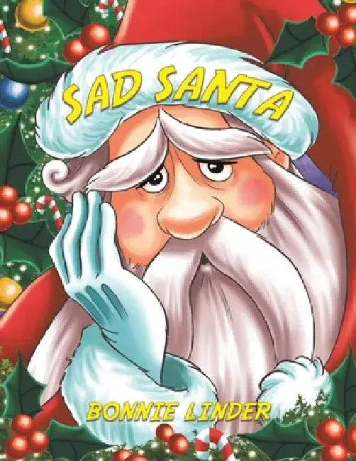 Sad Santa by Bonnie Linder