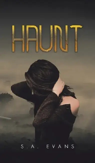 Haunt by S. a. Evans
