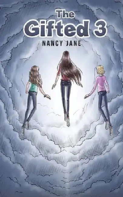 The Gifted 3 by Nancy Jane