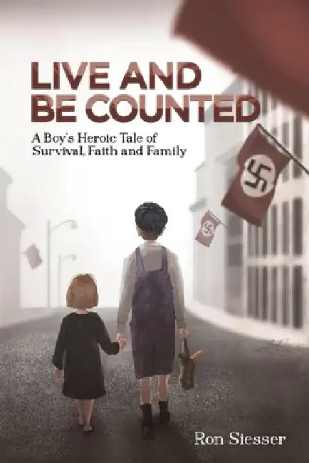 Live and Be Counted by Ron Siesser