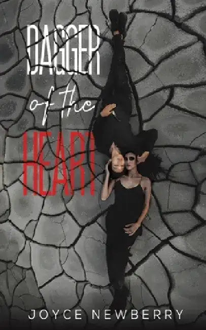 Dagger of the Heart by Joyce Newberry