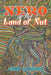 Nero in the Land of Nut by John Vlachos