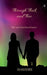 Through Thick and Thin by Harishri