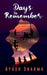 Days to Remember by Ayush Kumar