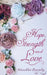 Hope, Strength and Love by Nivedita Baraily