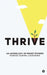 Thrive: An Anthology of Short Stories Penned During Lockdown by Various Authors