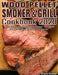 Wood Pellet Smoker and Grill Cookbook #2020: The Art of Smoking Meat for Real Pitmasters, The Ultimate Guide for Smoking Beef, Pork, Fish and Etc. by Emerita Sanchez