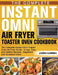 The Complete Instant Omni Air Fryer Toaster Oven Cookbook: The Complete Instant Omni Toaster Oven Air Fryer Guide - Crispy, Easy and Healthy Recipes - by James Zamora