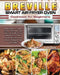 Breville Smart Air Fryer Oven Cookbook for Beginners: Amazingly Crispy, Easy, Healthy and Delicious Breville Smart Air Fryer Oven Recipes For Busy Peo by Lois Dyer