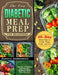 The Easy Diabetic Meal Prep for Beginners: Simple, Delicious and Healthy Diabetes Meal Prep Recipes with 30-Day Meal Plan to Cook, Prep, Grab, and Go by Dakota Andronicus