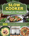 Slow Cooker Cookbook for Beginners: 500 Delicious, Healthy and Easy-To-Remember Slow Cooker Recipes for Healthy Eating Every Day by Michael Thomas