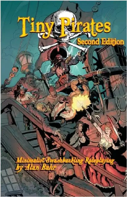 Tiny Pirates: Second Edition by Bahr, Alan