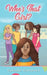 Who's That Girl? by Natasha Gatewood