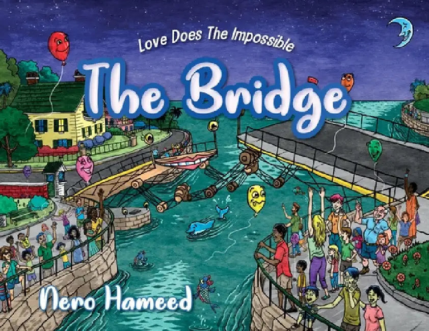 The Bridge by Nero Hameed