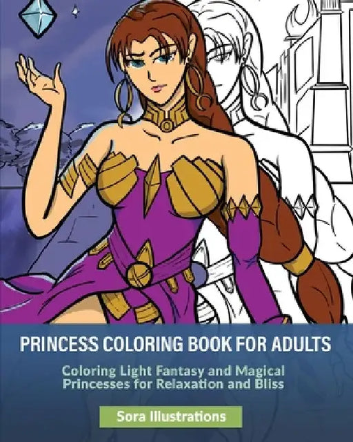 Princess Coloring Book for Adults by Sora Illustrations