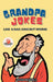 Grandpa Jokes: Like a Dad Joke but Worse. Large Print Joke Book for Adults Clean, Senior Citizen Funny Jokes by Jacob Maxwell