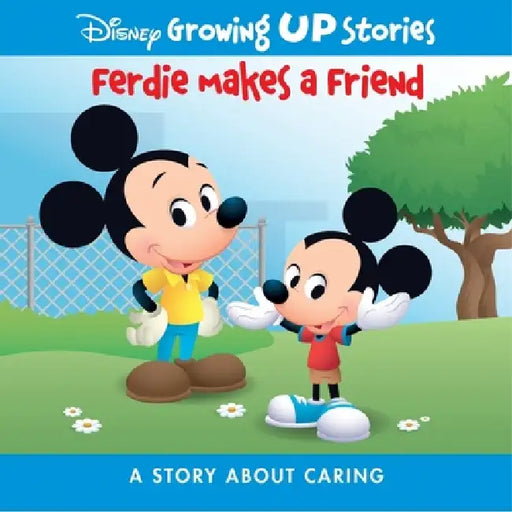 Disney Growing Up Stories Ferdie Makes a Friend: A Story about Caring by Pi Kids, Jerrod Maruyama, Disney Storybook Art Team