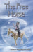 The Free Horse by Susan Carpenter Noble