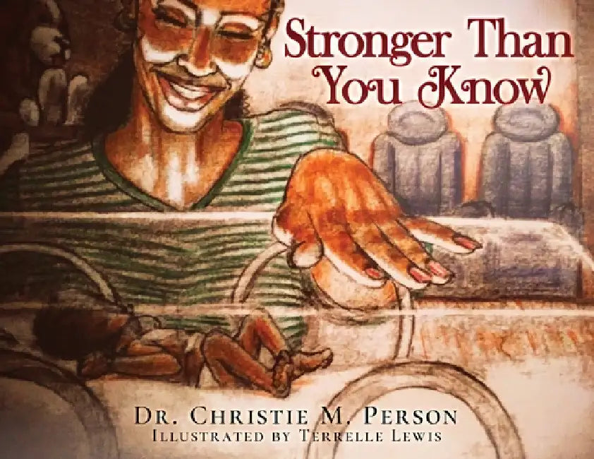 Stronger Than You Know by Christie Person