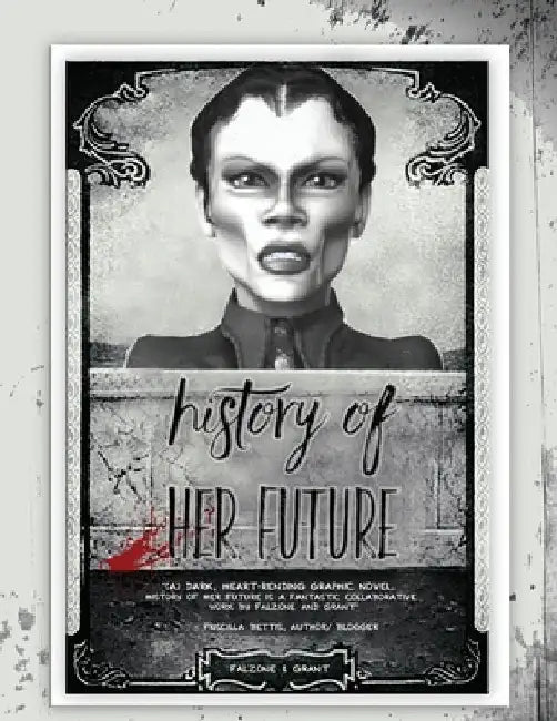 History of Her Future by Julian Grant
