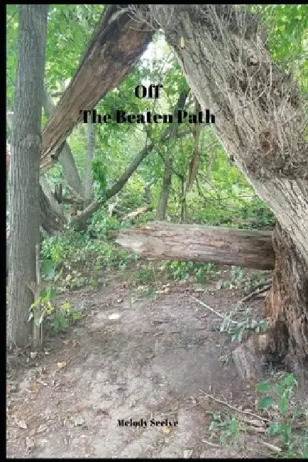 Off the Beaten Path: Cryptoid Monster Adventure Hunting Book by Melody Seelye