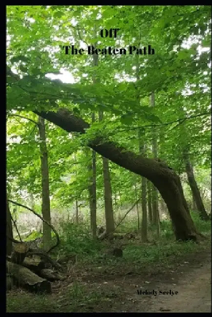 Off the Beaten Path: Cryptoid Monster Adventure Hunting Book by Melody Seelye