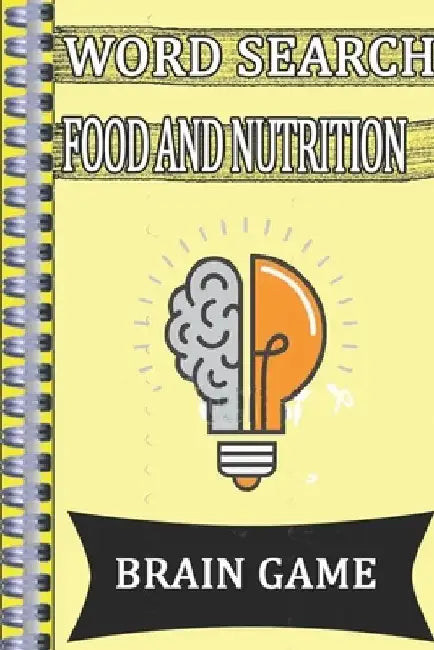 Word Search FOOD AND NUTRITION: This is a listing of puzzles that people have asked to be listed. There is no quality control over what sort of puzzle by Woopsnotes Publishing